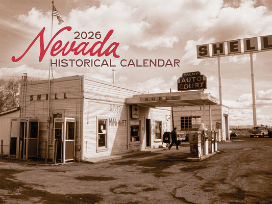 2026 Nevada Historical Calendar (pre-order)